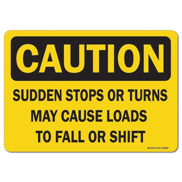Signmission OSHA Caution, 7" Width, Decal, 7" W, 10" L, Landscape, Sudden Stops OS-CS-D-710-L-19243 - main